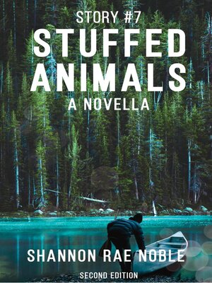 cover image of Story #7 Stuffed Animals